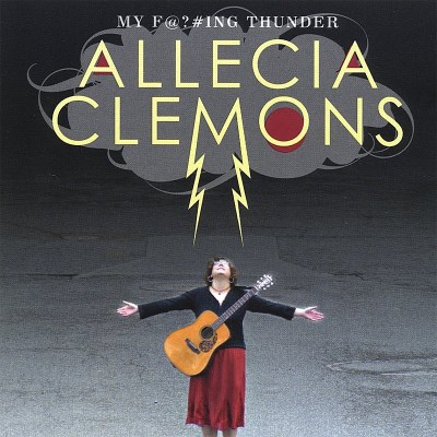 CLEMONS,ALLECIA/MY FUCKING THUNDER